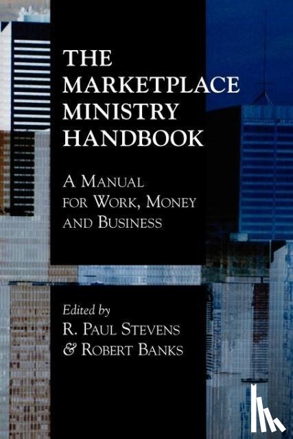  - The Marketplace Ministry Handbook