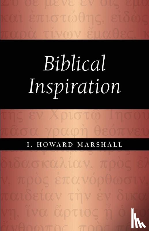 Marshall, I. Howard - Biblical Inspiration