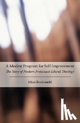 Bockmuehl, Klaus - A Modest Program for Self-Improvement