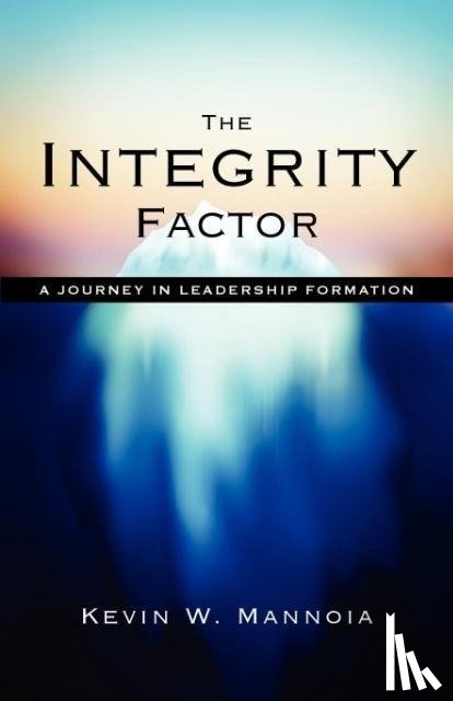 Mannoia, Kevin - The Integrity Factor