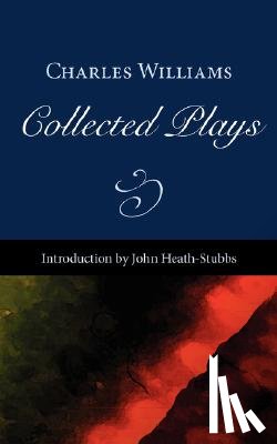 Williams, Charles - Collected Plays