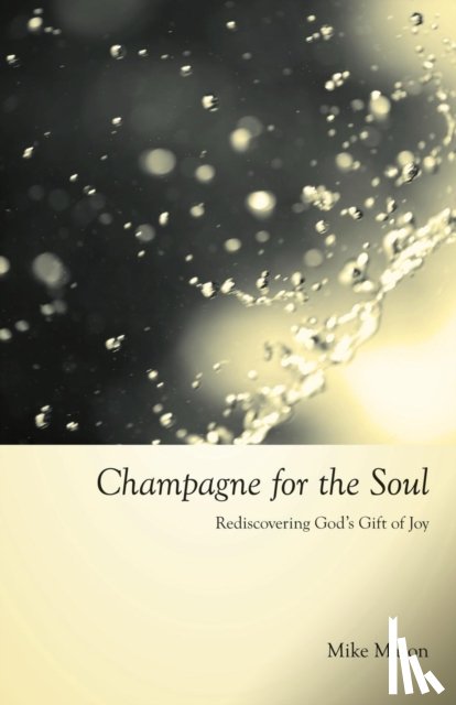 Mason, Mike - Champagne for the Soul