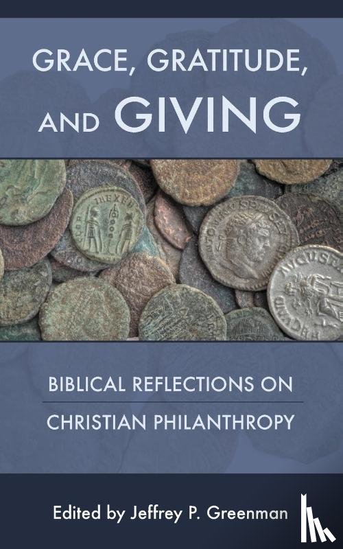  - Grace, Gratitude, and Giving