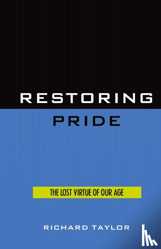 Taylor, Richard - Restoring Pride