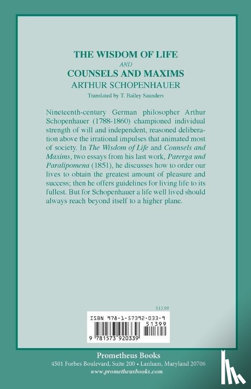 Schopenhauer, Arthur - The Wisdom of Life and Counsels and Maxims
