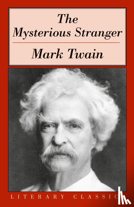 Twain, Mark - The Mysterious Stranger