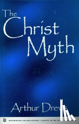 Drews, Arthur - Christ Myth