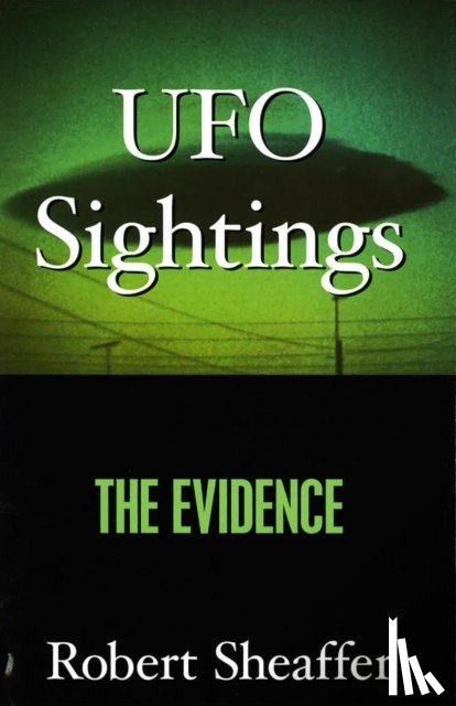 Sheaffer, Robert - UFO Sightings