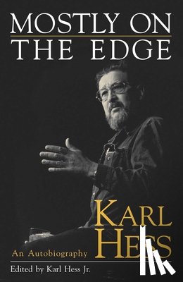 Hess, Karl - Mostly on the Edge