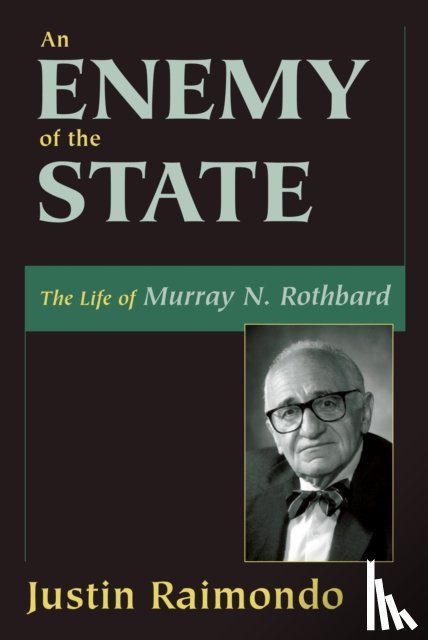 Raimondo, Justin - An Enemy of the State