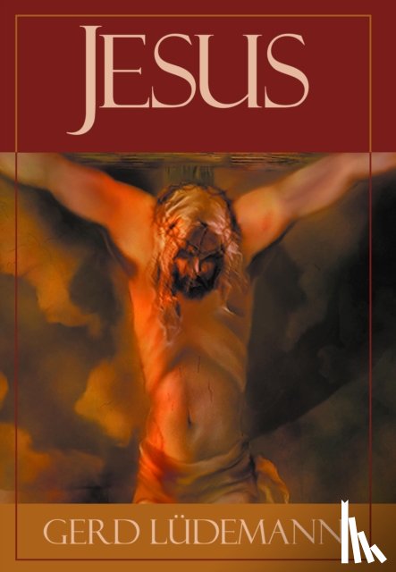 Ludemann, Gerd - Jesus After 2000 Years