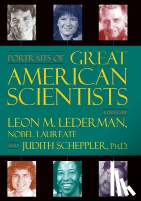 Lederman, Leon M. - Portraits of Great American Scientists