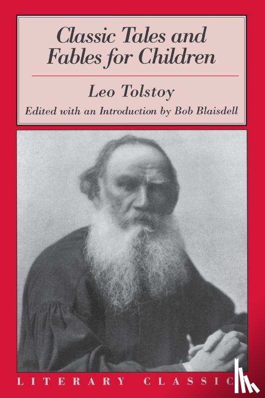 Tolstoy, Leo - Classic Tales and Fables for Children