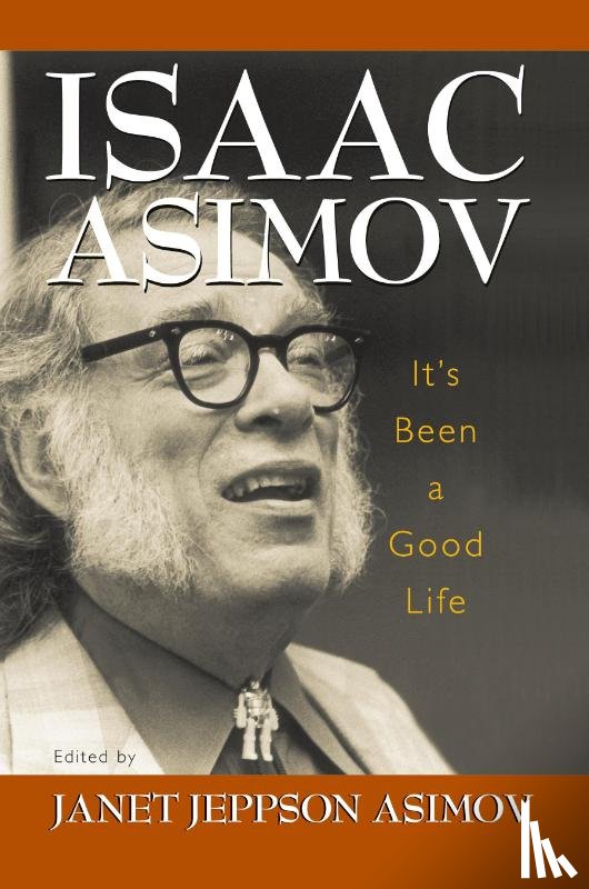 Asimov, Isaac - It's Been a Good Life