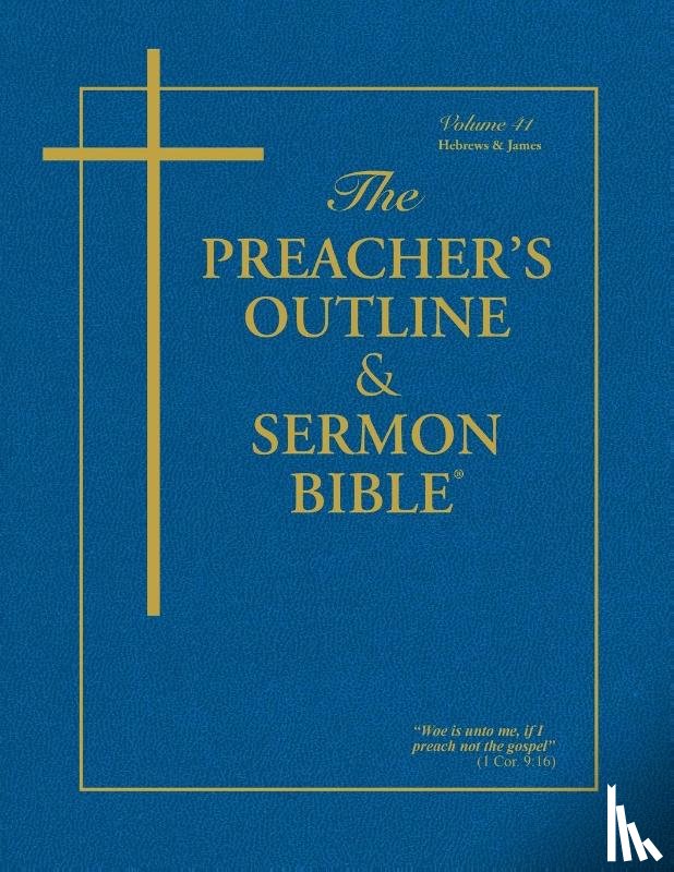 Worldwide, Leadership Ministries - Preacher's Outline & Sermon Bible-KJV-Hebrews-James