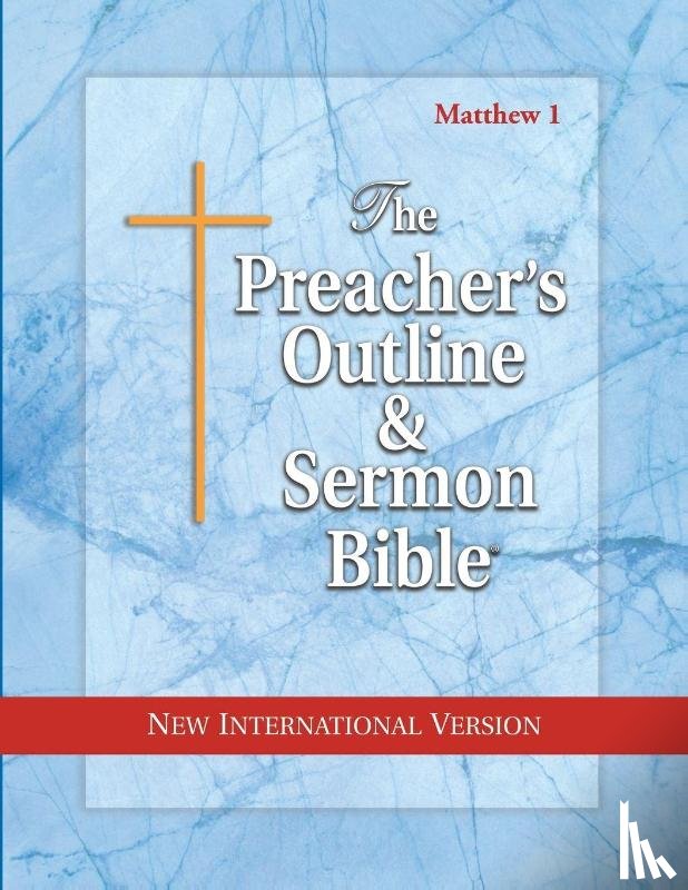 Leadership Ministries Worldwide - Preacher's Outline & Sermon Bible-NIV-Matthew 1