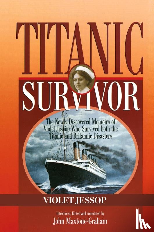 Jessop, Violet - Titanic Survivor