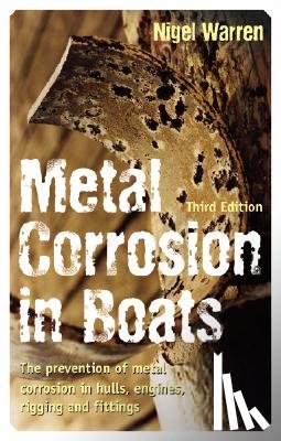 Warren, Nigel - Metal Corrosion in Boats