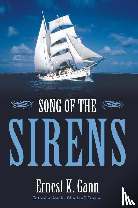 Gann, Ernest K. - Song of the Sirens