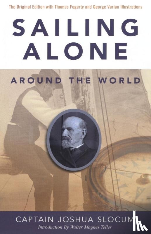 Slocum, Capt. Joshua - Sailing Alone Around the World