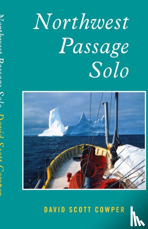 Cowper, David Scott - Northwest Passage Solo