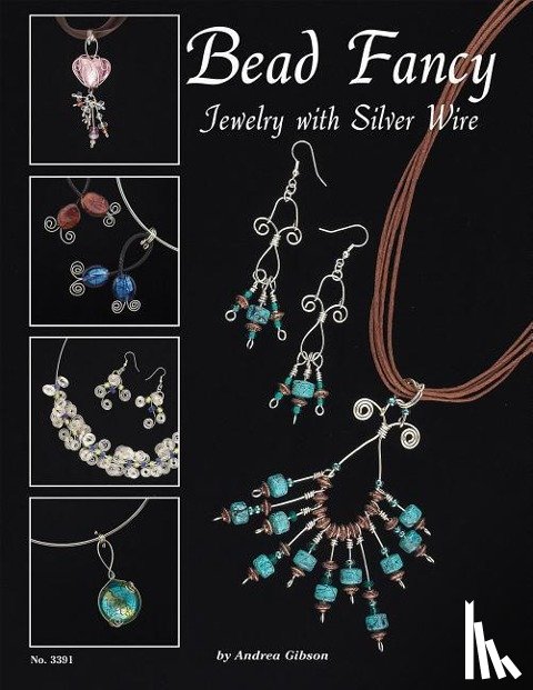 Gibson, Andrea - Bead Fancy