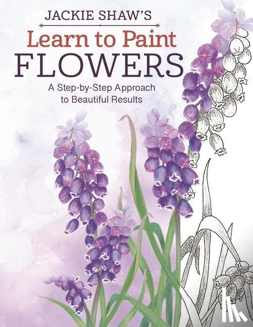 Shaw, Jackie - Jackie Shaw's Learn to Paint Flowers