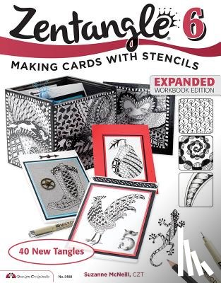 McNeill, Suzanne - Zentangle 6, Expanded Workbook Edition