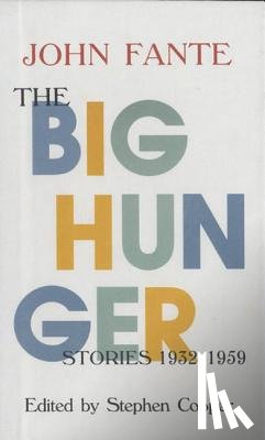 Fante, John - The Big Hunger