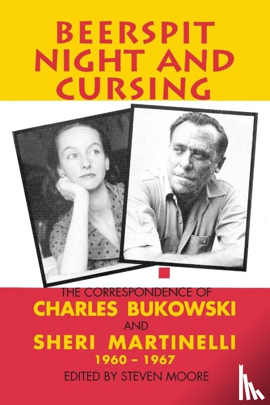 Bukowski, Charles, Martinelli, Sheri - Beerspit Night And Cursing