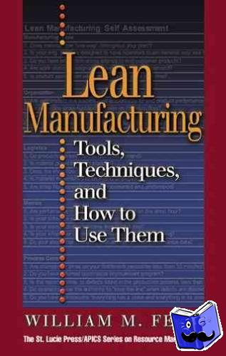 Feld, William M (Lean Manufacturing Consultant, Saint Peters, Missouri, USA) - Lean Manufacturing