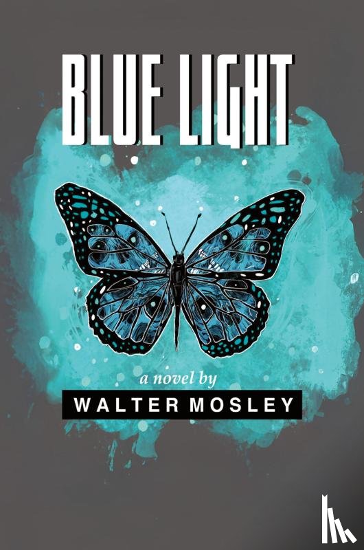 Mosley, Walter - Blue Light