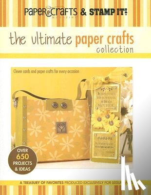 Leisure Arts - Paper Crafts Magazine and Stamp It!: The Ultimate Paper Crafts Collection