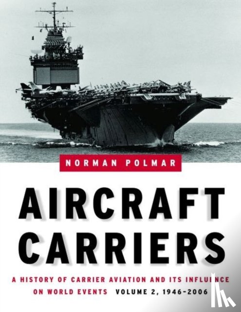 Polmar, Norman - Aircraft Carriers