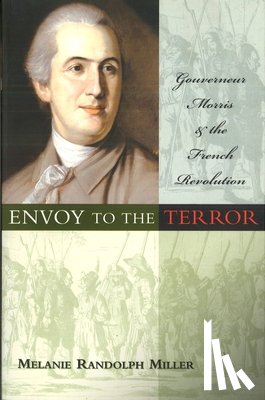 Miller, Melanie Randolph - Envoy to the Terror