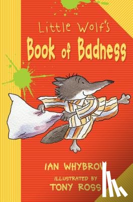 Whybrow, Ian - Little Wolf's Book of Badness