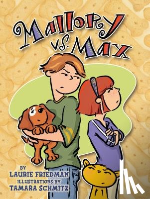 Friedman, Laurie - Mallory vs. Max