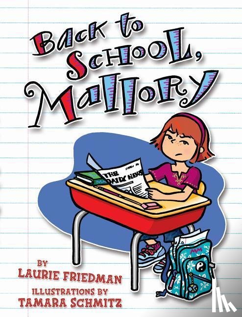 Friedman, Laurie - #2 BACK TO SCHOOL MALLORY