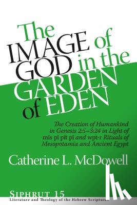 McDowell, Catherine L. - The Image of God in the Garden of Eden