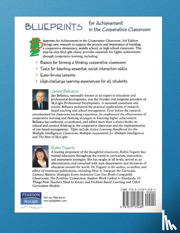 Bellanca, James A., Fogarty, Robin J. - Blueprints for Achievement in the Cooperative Classroom