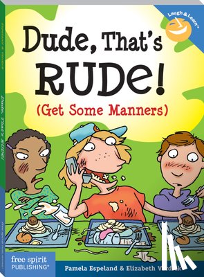 Espeland, Pamela, Verdick, Elizabeth - Dude, That's Rude!