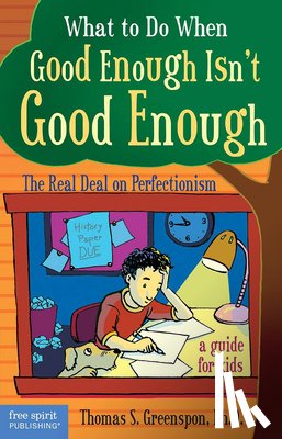 Greenspon, Thomas - What to Do When Good Isn't Good Enough