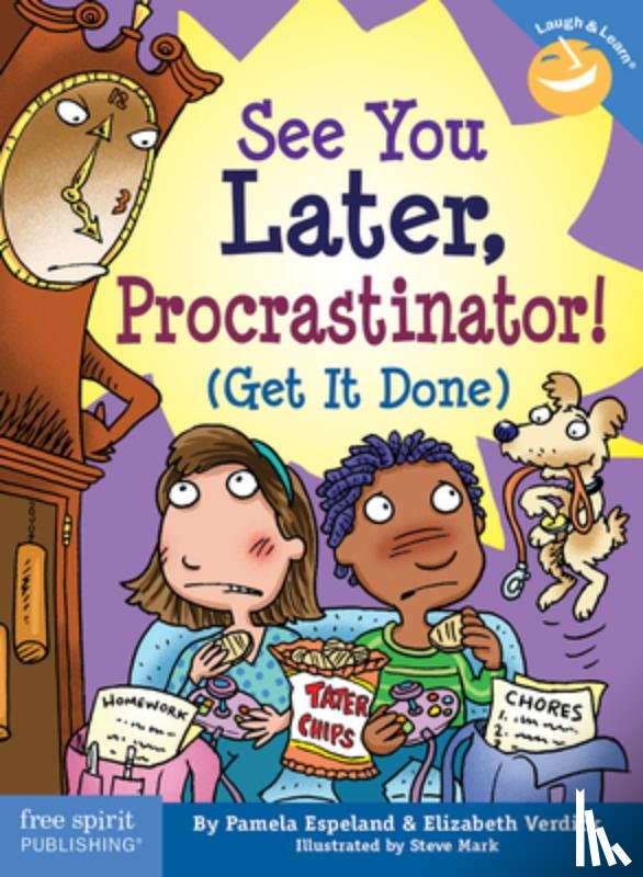 Espeland, Pamela, Verdick, Elizabeth - See You Later, Procrastinator!