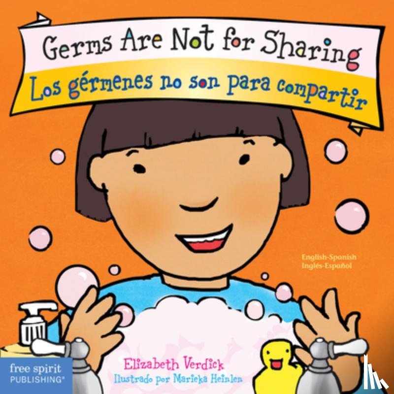 Verdick, Elizabeth - Germs Are Not for Sharing / Los Gérmenes No Son Para Compartir Board Book