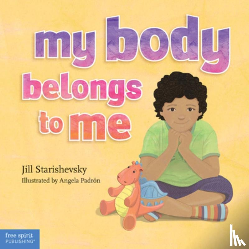 Starishevsky, Jill - My Body Belongs to Me