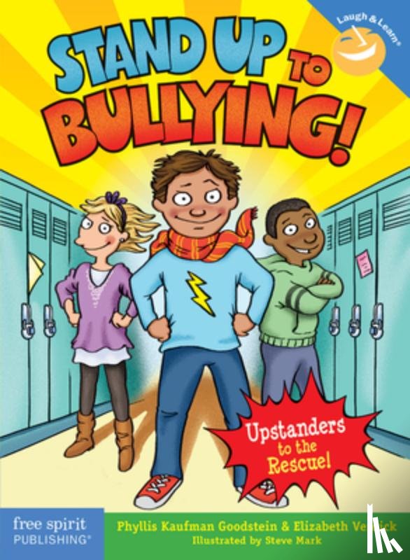 Kaufman Goodstein, Phyllis, Verdick, Elizabeth - Stand Up to Bullying!