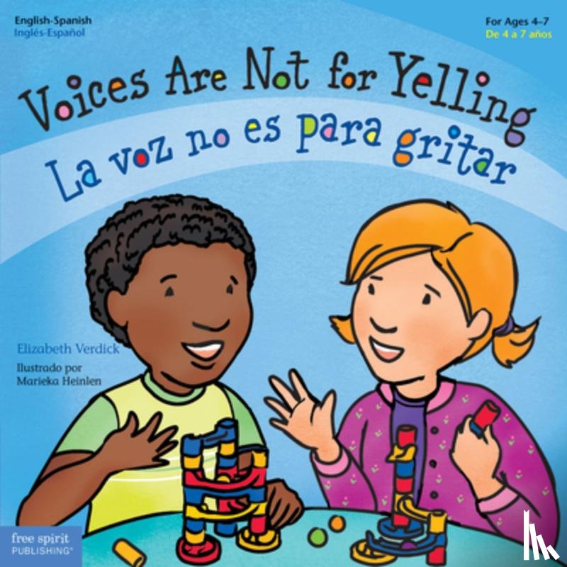 Verdick, Elizabeth - Voices Are Not for Yelling