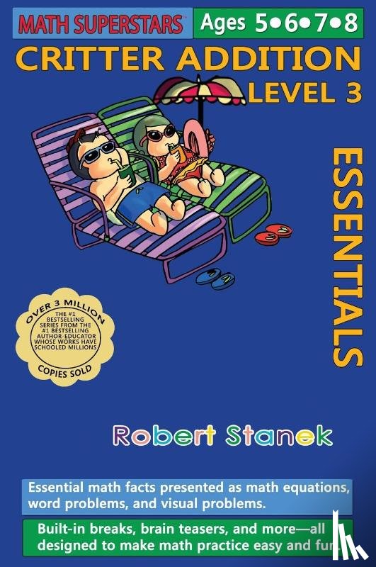 Stanek, Robert - Math Superstars Addition Level 3, Library Hardcover Edition