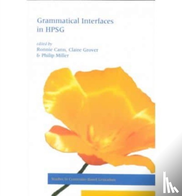  - Grammatical Interfaces in HPSG