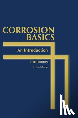 Roberge, Pierre R - Corrosion Basics